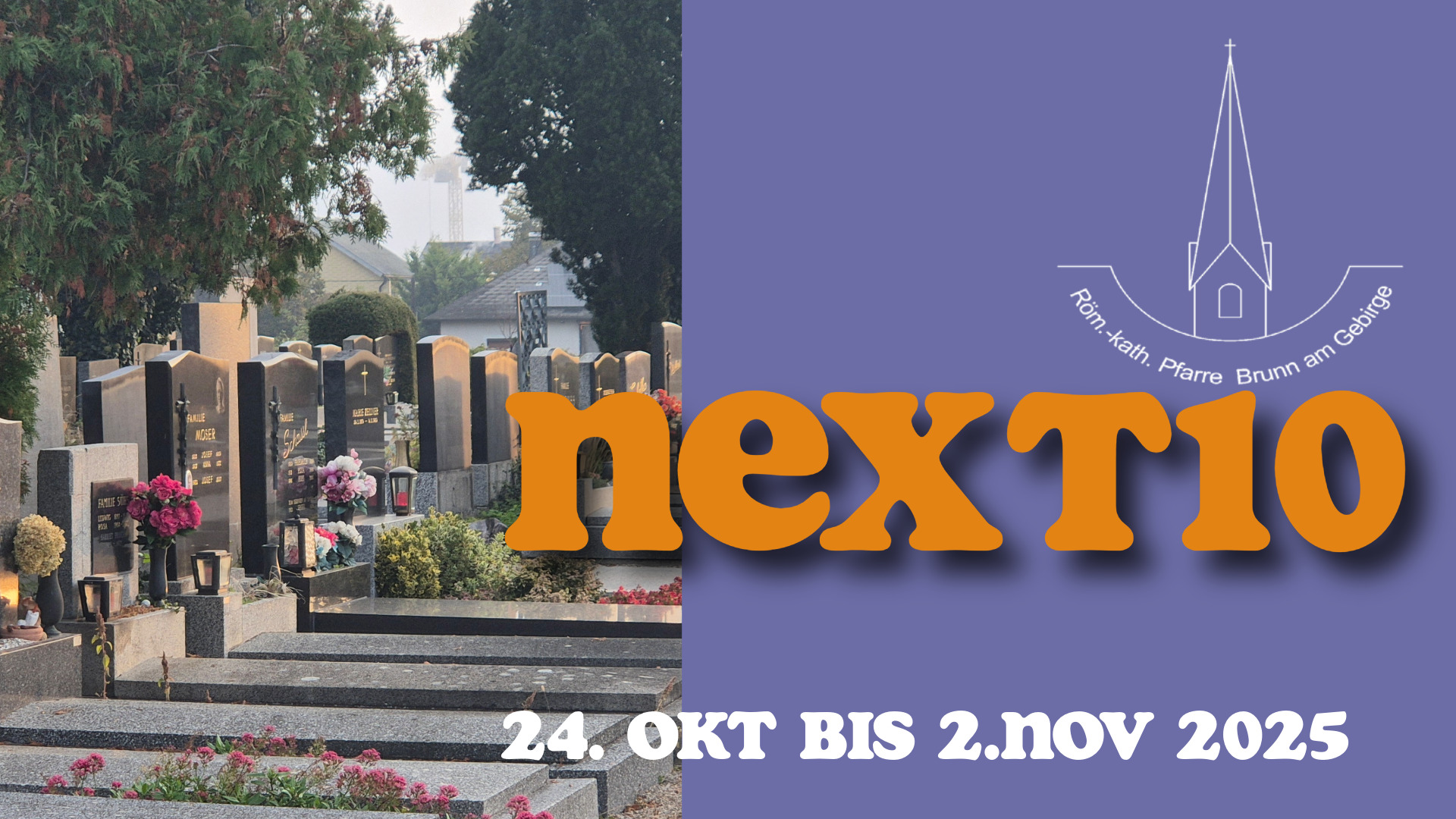 Featured image for “Next 10 – 24. Okt. bis 2. Nov”