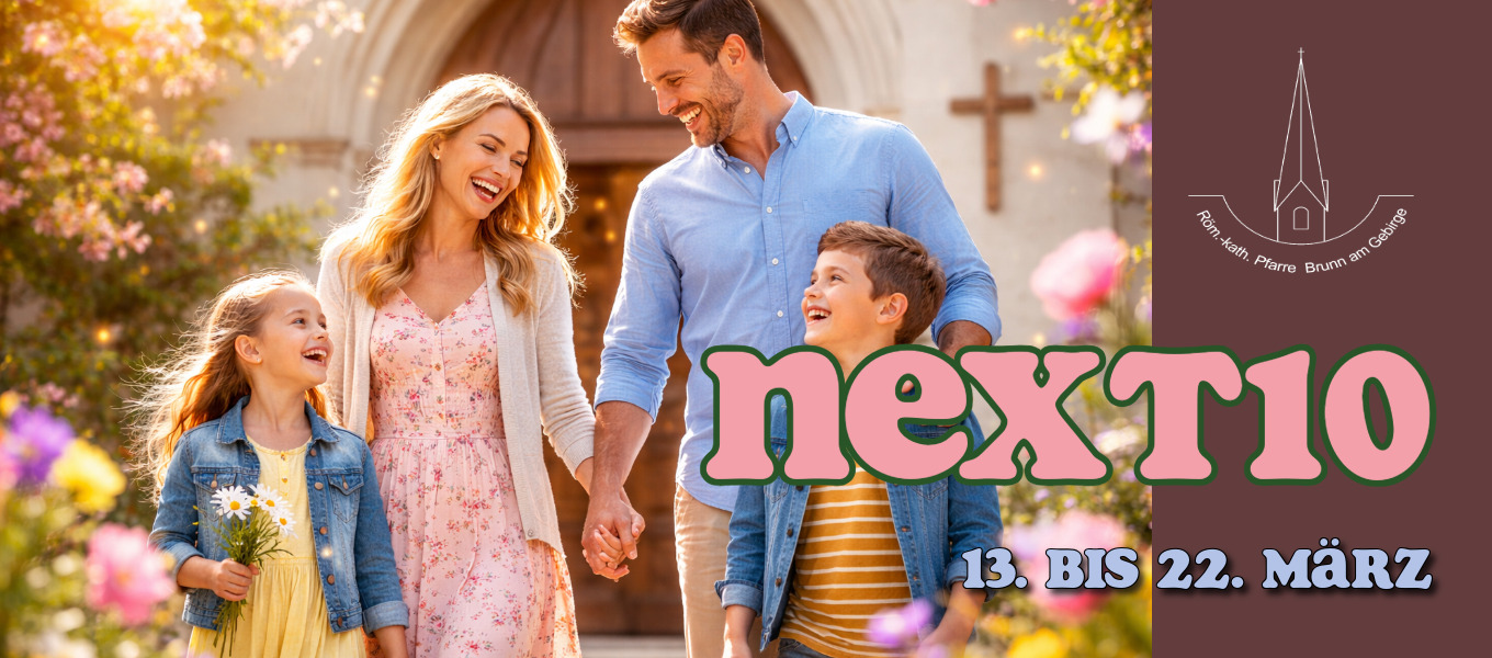Featured image for “✉️ Next10 – Newsletter der Pfarre Brunn am Gebirge”