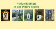 Mainandachten Pfarre Brunn
